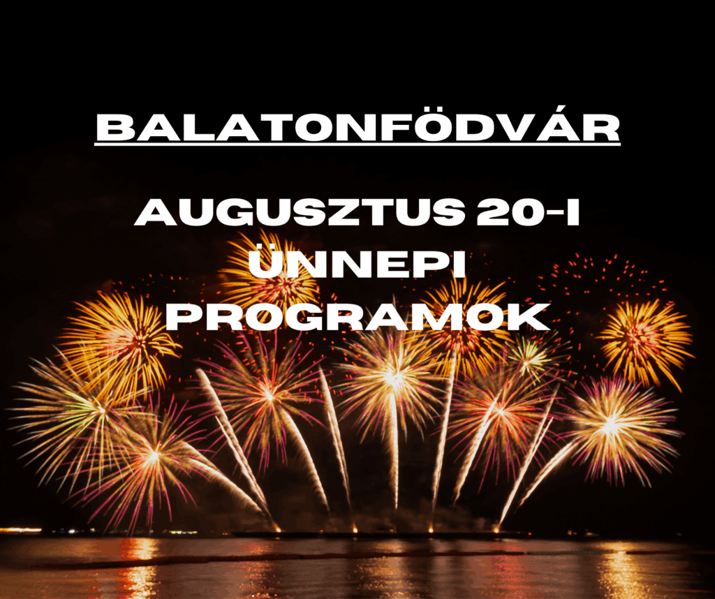 Augusztus 20-i tűzijáték Balatonföldváron