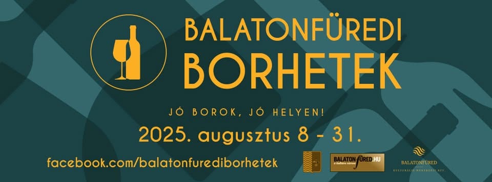 Borhetek Balatonfüreden a Tagore sétányon